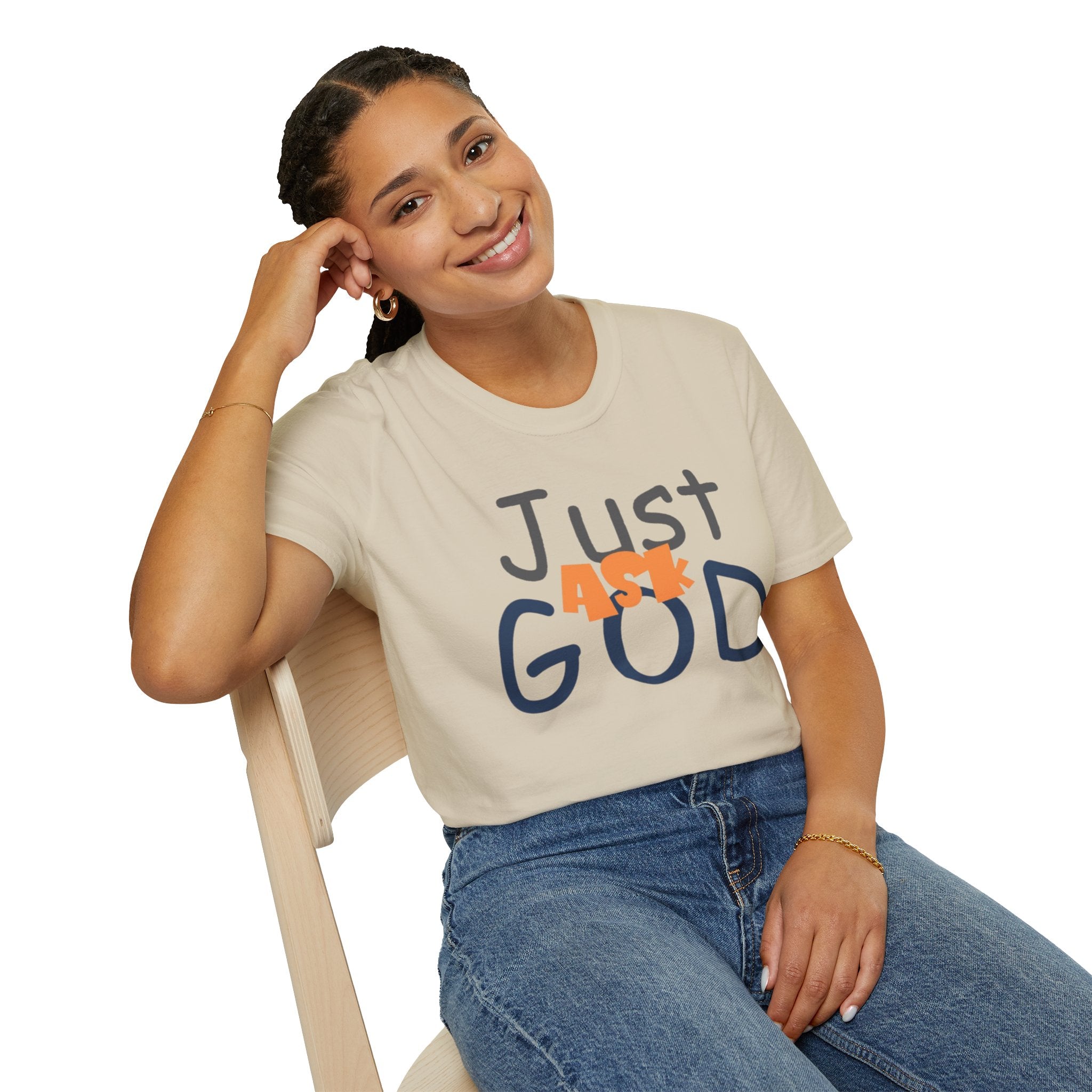 Just Ask God T-Shirt, Inspirational Tee, Unisex Softstyle Shirt, Faith-Based Apparel, Gift for Believers, Everyday Wear