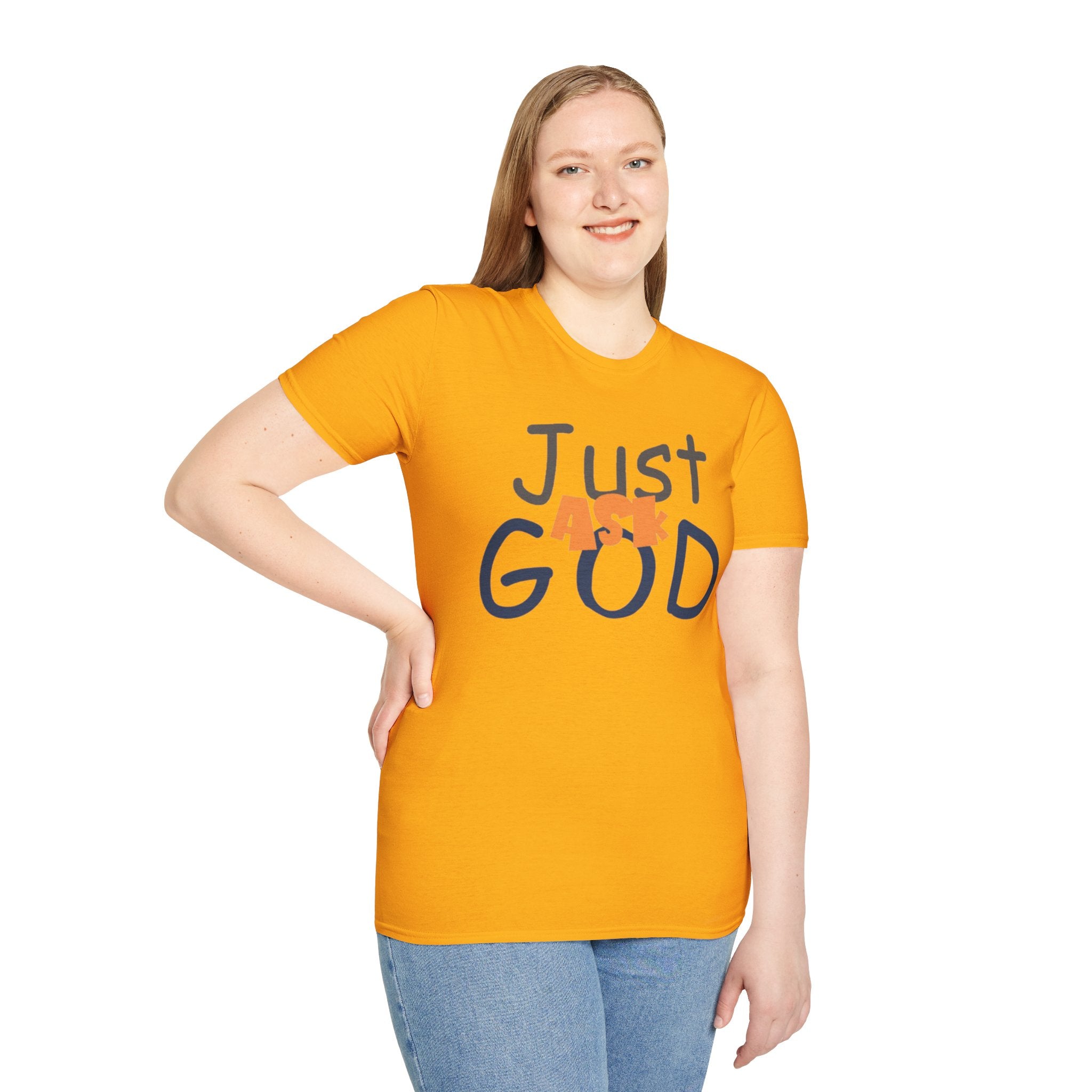 Just Ask God T-Shirt, Inspirational Tee, Unisex Softstyle Shirt, Faith-Based Apparel, Gift for Believers, Everyday Wear