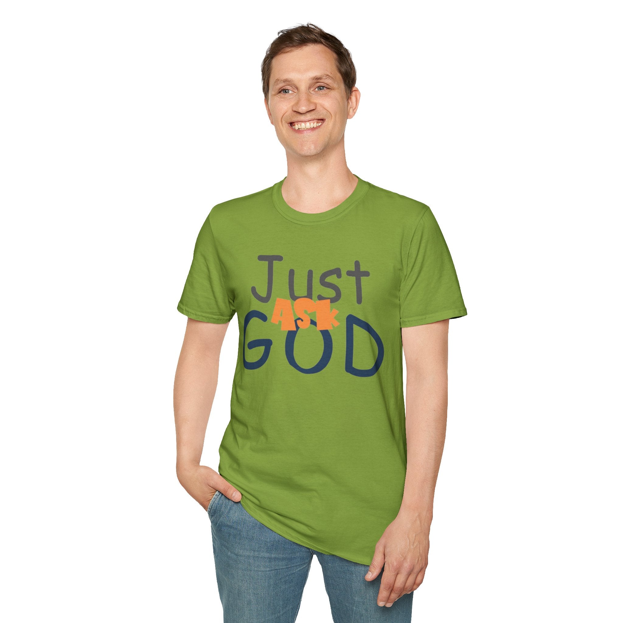 Just Ask God T-Shirt, Inspirational Tee, Unisex Softstyle Shirt, Faith-Based Apparel, Gift for Believers, Everyday Wear